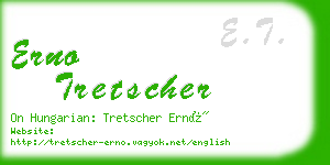 erno tretscher business card